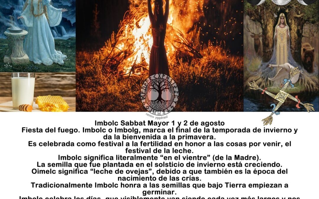 Imbolc Sabbat Mayor, Fiesta del fuego, 1 y 2 de agosto